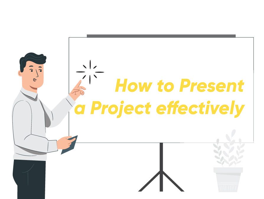 How to present a project effectively