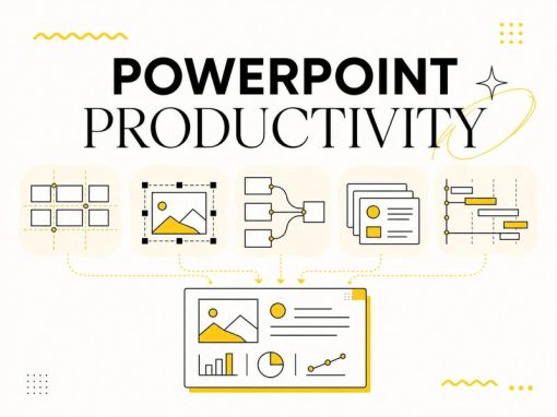 PowerPoint productivity: eight workflows to build better slides faster